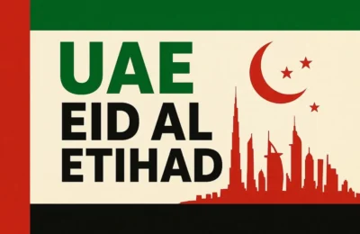 Celebrate UAE Eid Al Etihad 2025: A Festival of Unity and Pride in the Emirates
