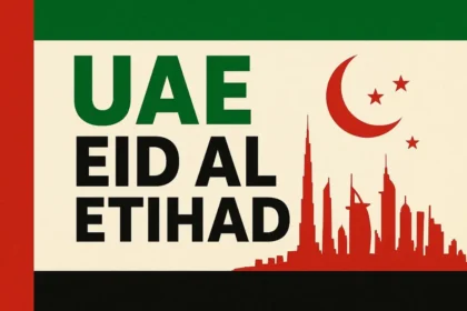 Celebrate UAE Eid Al Etihad 2025: A Festival of Unity and Pride in the Emirates