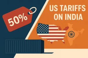 50 Percent US Tariffs on India: Why US Tariffs Impact Indian Exports?