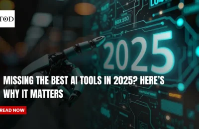 Missing the Best AI Tools in 2025