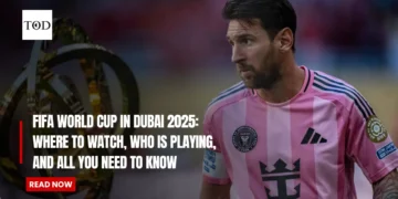 FIFA World Cup in Dubai 2025: Where to Watch, Who Is Playing, and All You Need to Know