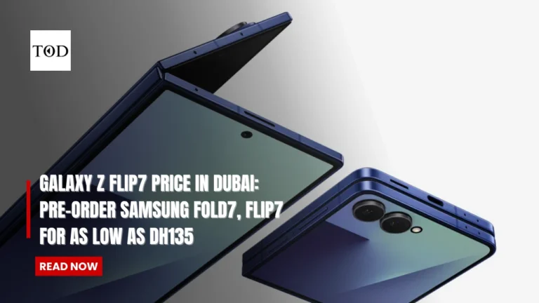 Galaxy Z Flip7 Price in Dubai: Pre-Order Samsung Fold7, Flip7 for as Low as Dh135