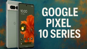 Google Pixel 10 Series Features And Price Compare With Other Flagship Models (1)