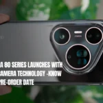 Huawei Pura 80 Series Launches With Advanced Camera Technology-Know The Price, Pre-Order Date
