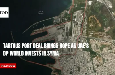 Tartous Port Deal Brings Hope as UAE’s DP World Invests in Syria