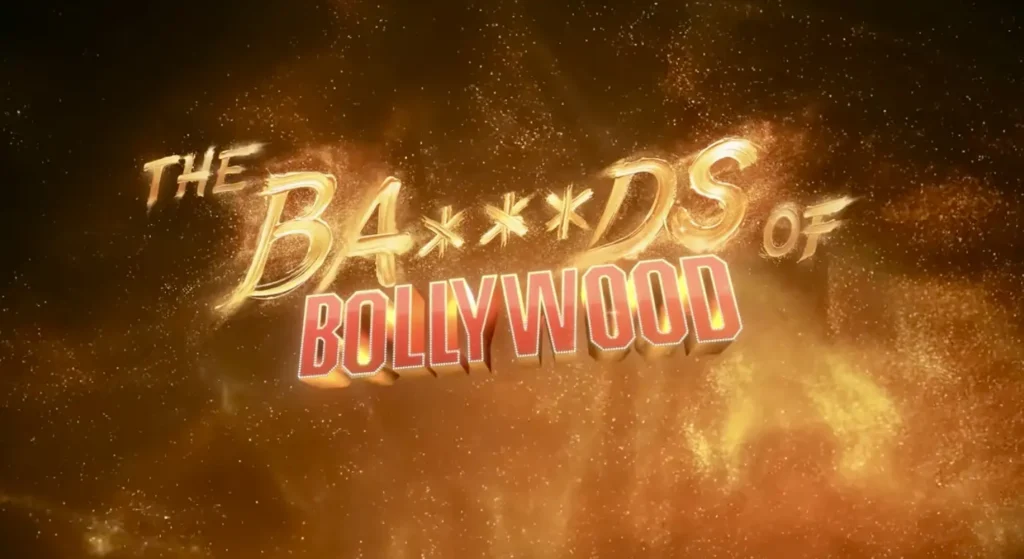 Bads of Bollywood Review