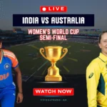 IND-W vs AUS-W Live Score, Women's World Cup Semi-final 2025 Update