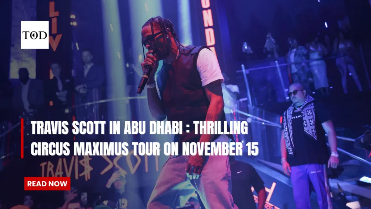 Travis scott in abu dhabi times of dubai
