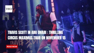 travis scott in abu dhabi