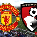Man United vs Bournemouth