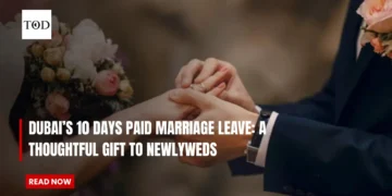 Dubai’s 10 Days Paid Marriage Leave