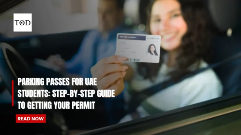 Parking Passes for UAE Students: Step-by-Step Guide to Getting Your Permit