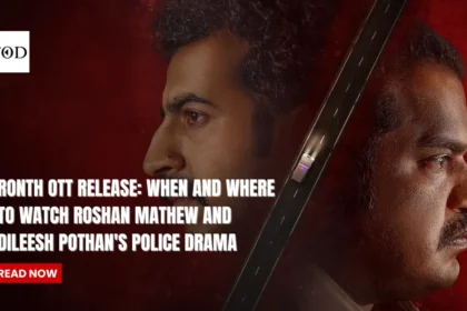 Ronth OTT Release: When and Where to Watch Roshan Mathew and Dileesh Pothan's Police Drama