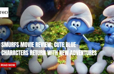 Smurfs Movie Review: Cute Blue Characters Return with New Adventures
