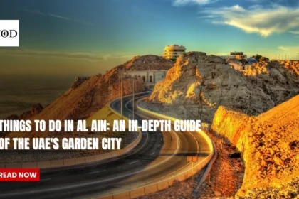 Things to do In Al Ain