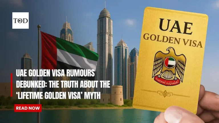 UAE Golden Visa Rumours Debunked: The Truth About the ‘Lifetime Golden Visa’ Myth