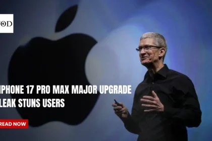 iPhone 17 Pro Max Major Upgrade