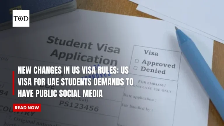 New Changes In US Visa Rules: US Visa For UAE Students Demands To Have Public Social Media