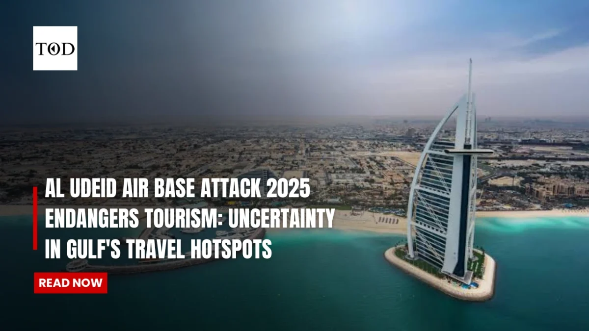 Al udeid air base attack 2025 endangers tourism uncertainty in gulfs travel hotspots times of dubai