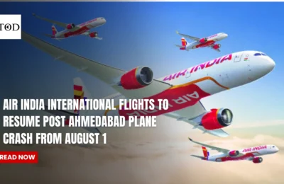 Air India International Flights To Resume Post Ahmedabad Plane Crash From August 1