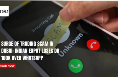 Surge Of Trading Scam in Dubai: Indian Expat Loses Dh 100K Over Whatsapp