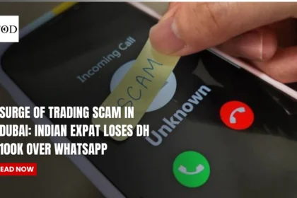 Surge Of Trading Scam in Dubai: Indian Expat Loses Dh 100K Over Whatsapp