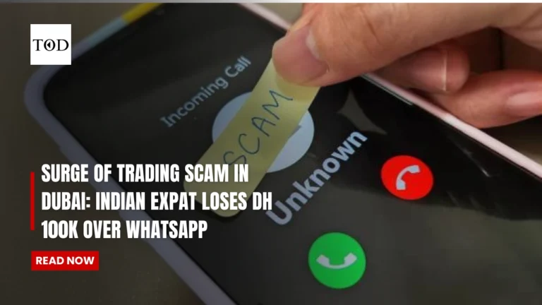 Surge Of Trading Scam in Dubai: Indian Expat Loses Dh 100K Over Whatsapp