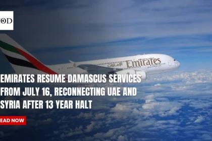 Emirates Resume Damascus Services From July 16, Reconnecting UAE and Syria After 13 Year Halt