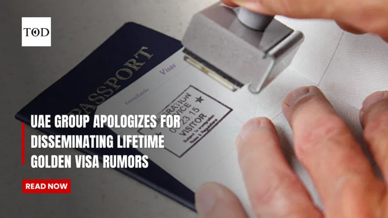 UAE Group Apologizes For Disseminating Lifetime Golden Visa Rumors
