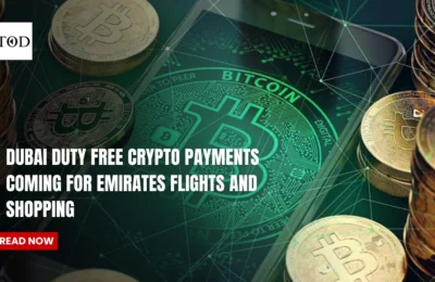 Dubai Duty Free Crypto Payments Coming for Emirates Flights and Shopping