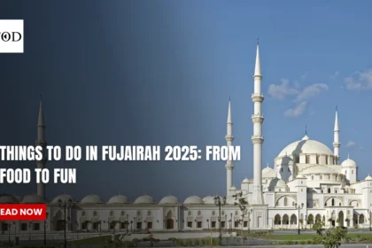 Things To Do In Fujairah 2025: From Food To Fun