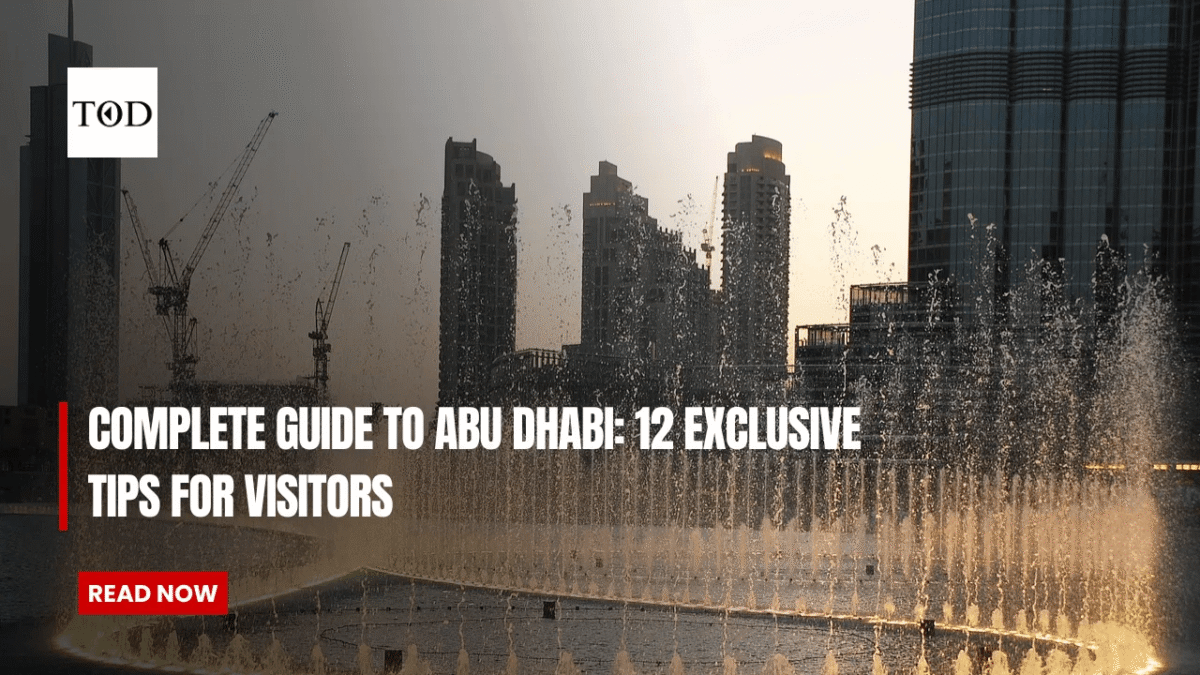 Complete guide to abu dhabi 12 exclusive tips for visitors times of dubai