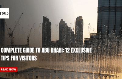 Complete Guide to Abu Dhabi: 12 Exclusive Tips for Visitors